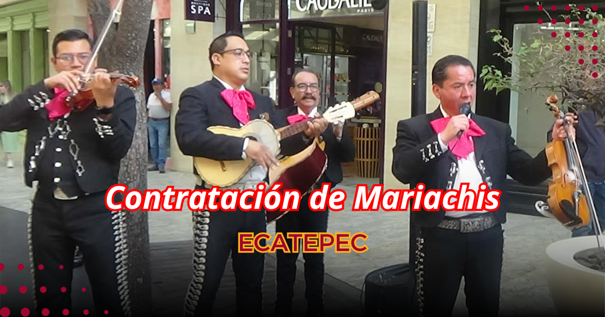 contratación de mariachis en Vista Hermosa Ecatepec