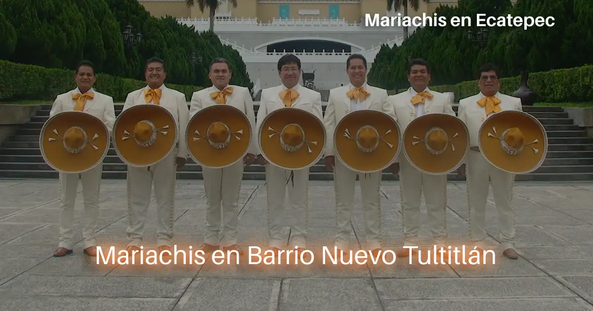mariachis en Barrio Nuevo Tultitlán alvaro obregon